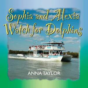 Sophia and Alexia Watch for Dolphins by Anna Taylor