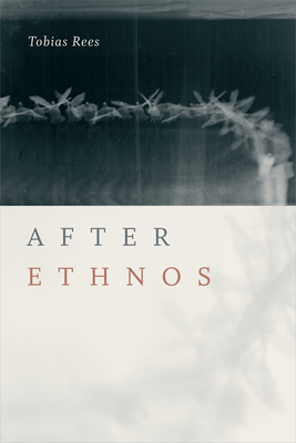After Ethnos by Tobias Rees