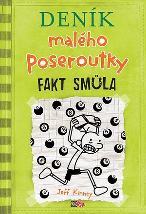 Fakt smůla by Jeff Kinney