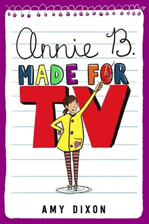 Annie B., Made-for-TV by Amy Dixon