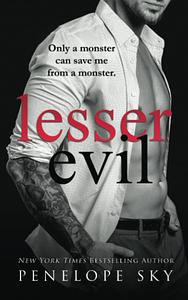 Lesser Evil by Penelope Sky