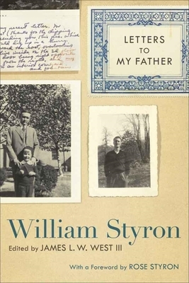 Letters to My Father by William Styron
