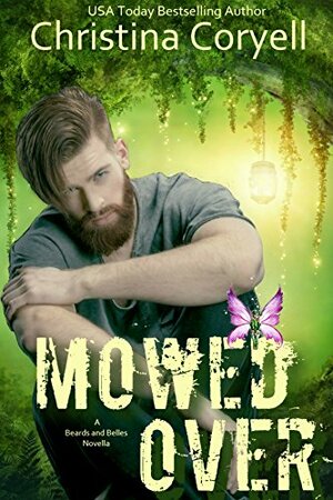 Mowed Over by Christina Coryell