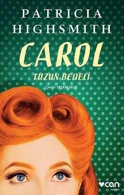 Carol - Tuzun Bedeli by Patricia Highsmith, Claire Morgan