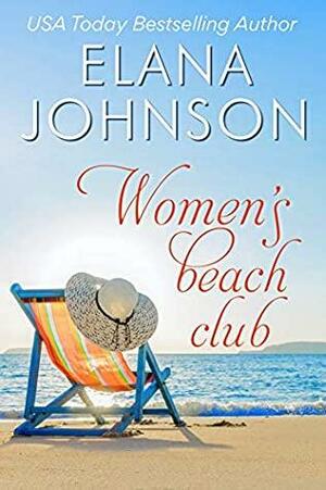 Women's Beach Club by Elana Johnson