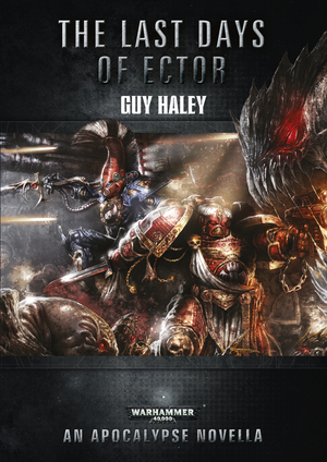 The Last Days of Ector by Guy Haley