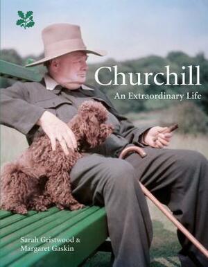 Churchill: An Extraordinary Life by Margaret Gaskin, Sarah Gristwood