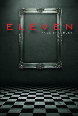 Eleven by Paul Chandler