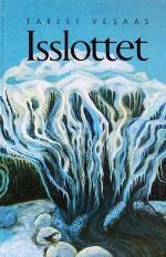 Isslottet by Tarjei Vesaas