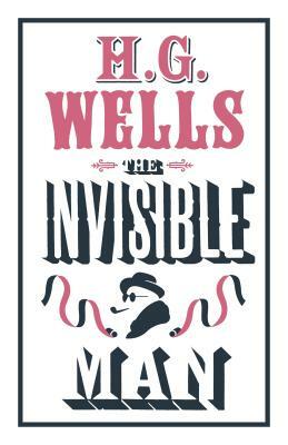 The Invisible Man by H.G. Wells