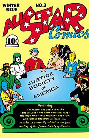 All-Star Comics (1940-) #3 by Howard Sherman, Ben Flinton, Everett Hibbard, Chad Grothkopf, Sheldon Moldoff, Martin Nodell, S. Mayer, Bernard Baily, Gardner F. Fox