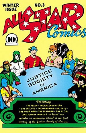 All-Star Comics (1940-) #3 by Gardner F. Fox, Sheldon Moldoff, Martin Nodell, Bernard Baily, Howard Sherman, S. Mayer, Everett Hibbard, Ben Flinton, Chad Grothkopf