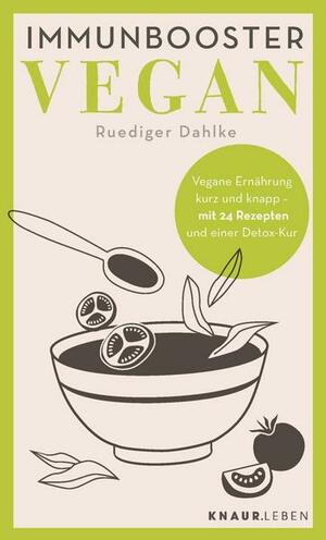 Immunbooster Vegan by Rüdiger Dahlke