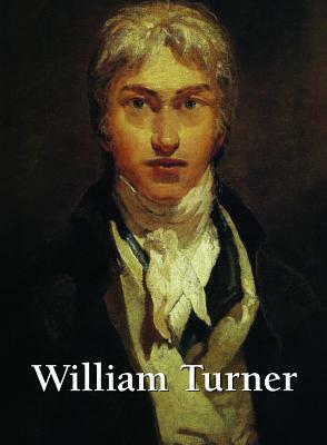 William Turner: 1775-1851 by Klaus H. Carl, Victoria Charles