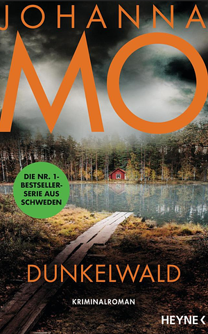 Dunkelwald by Johanna Mo