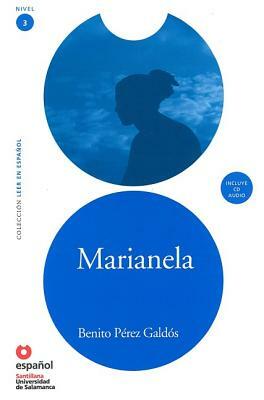Marianela [With CD (Audio)] by Benito Pérez Galdós