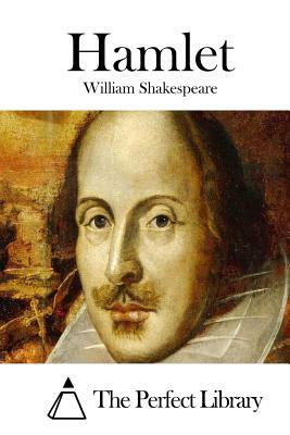 Hamlet by William Shakespeare