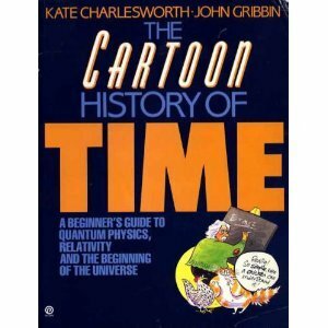 The Cartoon History of Time by John Gribbin, Kate Charlesworth