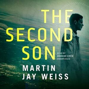 The Second Son by Martin Jay Weiss
