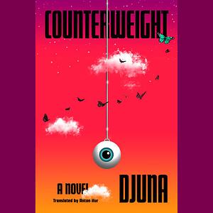 Counterweight by Djuna