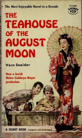 The Teahouse of the August Moon by Vern Sneider