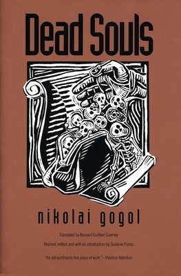 Dead Souls by Nikolai Gogol