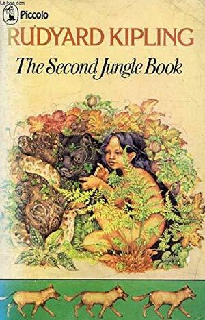 The Second Jungle Book by Rudyard Kipling