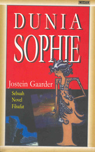 Dunia Sophie: Sebuah Novel Filsafat by Jostein Gaarder