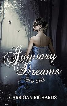 January Dreams by Carrigan Richards