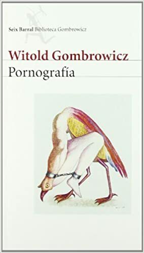 Pornografía by Witold Gombrowicz