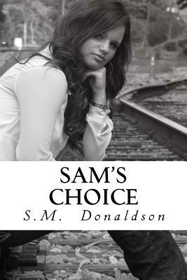 Sam's Choice by S.M. Donaldson