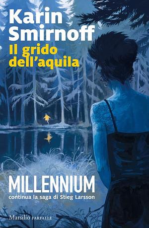 Il grido dell'aquila by Karin Smirnoff