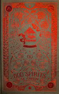 Odd Spirits by S.T. Gibson