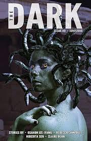 The Dark Issue 49 June 2019 by Sean Wallace, Michael Kelly, Silvia Moreno-Garcia
