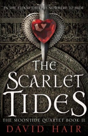 The Scarlet Tides by David Hair
