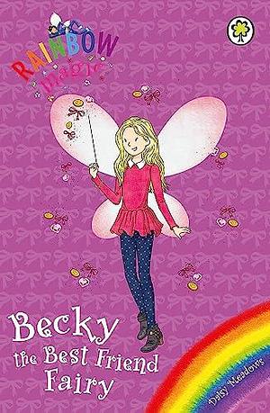 Rainbow Magic: Becky the Best Friend Fairy: Special by Daisy Meadows