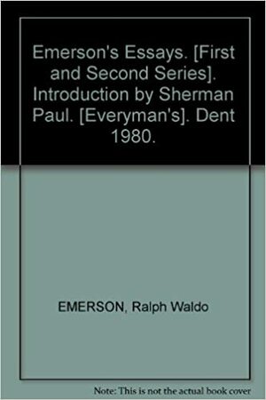 Emerson: Essays by Ralph Waldo Emerson