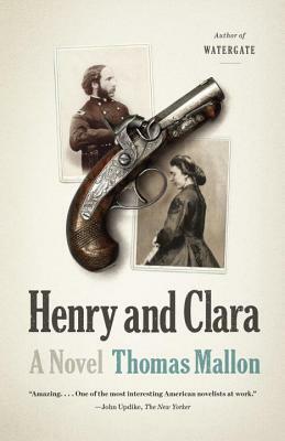 Henry and Clara by Thomas Mallon