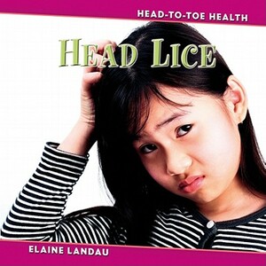 Head Lice by Elaine Landau