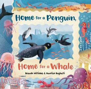 Home for a Penguin, Home for a Whale by Brenda Williams