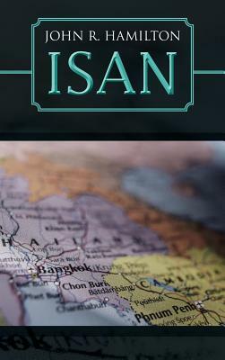 Isan by John R. Hamilton