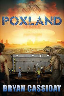 Poxland by Bryan Cassiday