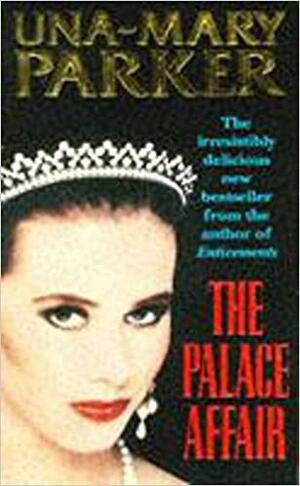 The Palace Affair by Una-Mary Parker