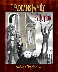 The Addams Family: An Evilution by Kevin Miserocchi