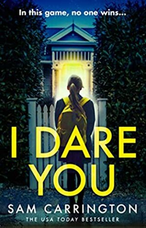 I Dare You by Sam Carrington