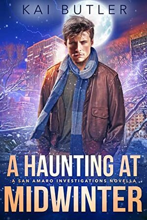 A Haunting at Midwinter by Kai Butler