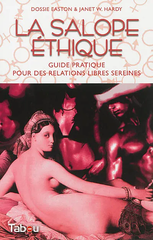 La Salope éthique by Janet Hardy, Dossie Easton