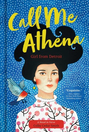 Call Me Athena: Girl from Detroit by Colby Cedar Smith