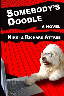 Somebody's Doodle by Richard Attree, Nikki Attree