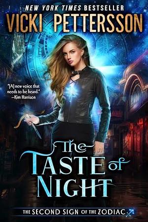 The Taste of Night: The Second Sign of the Zodiac by Vicki Pettersson, Vicki Pettersson